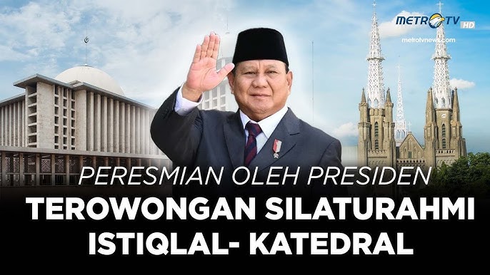 Presiden Resmikan Terowongan Silaturahim Penghubung Istiqlal